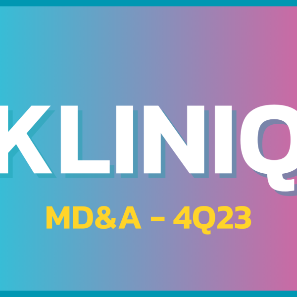 KLINIQ 4Q23: สรุป MD&A