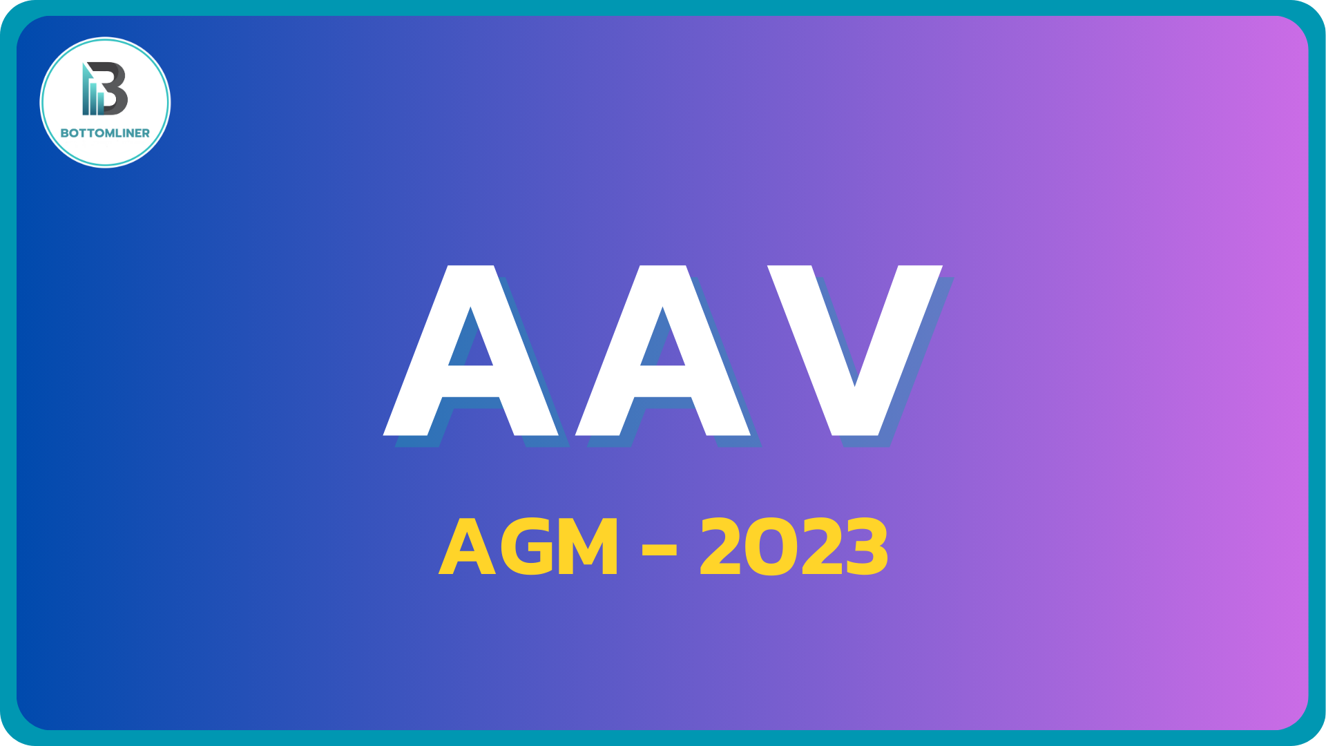 AAV สรุปประชุม AGM ปี 2023