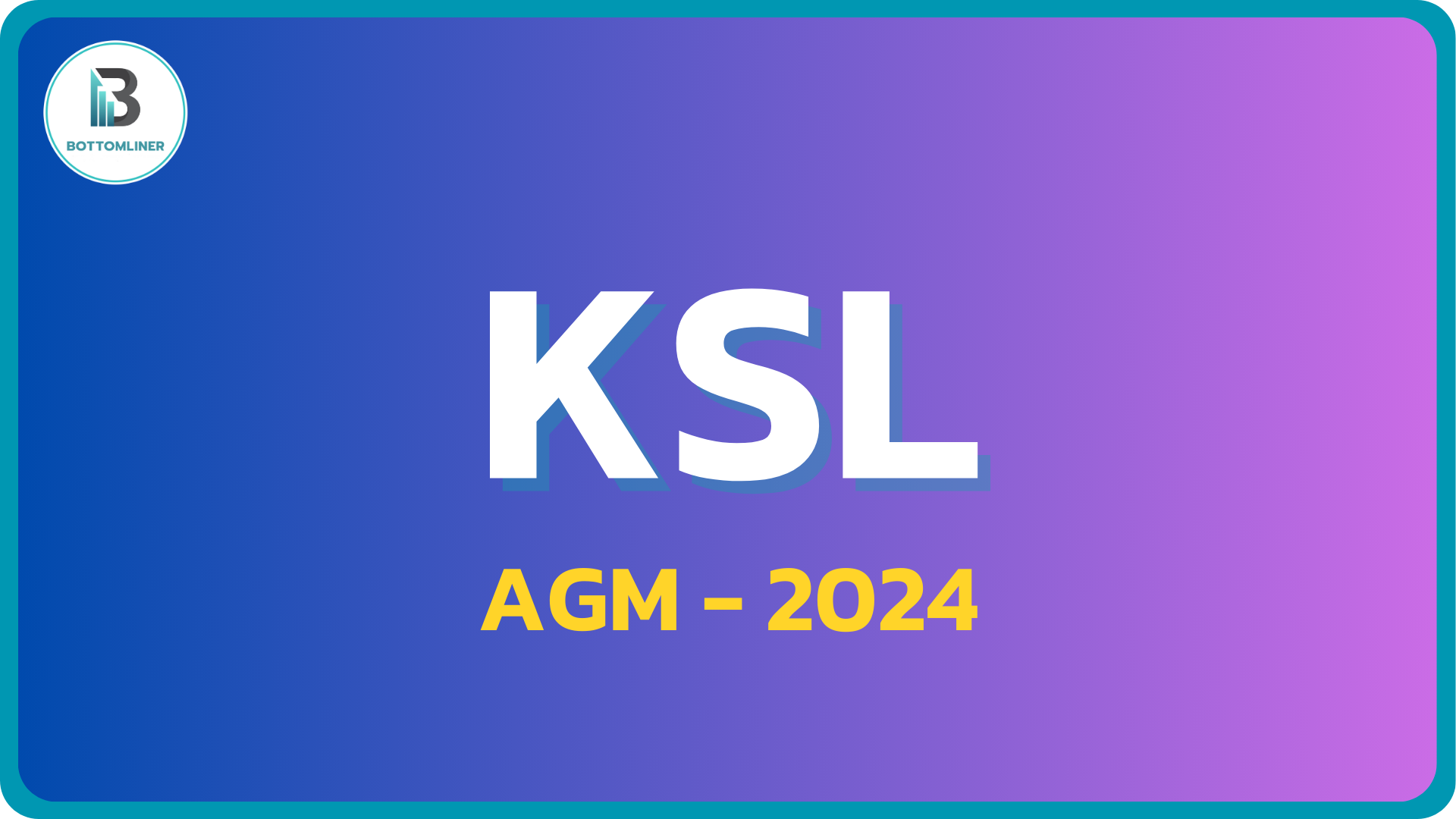 KSL สรุปประชุม AGM ปี 2024